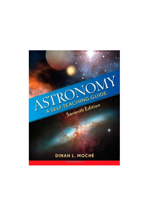 Astronomy: A Self-Teaching Guide