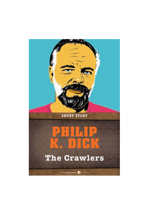 The Crawlers: Short Story