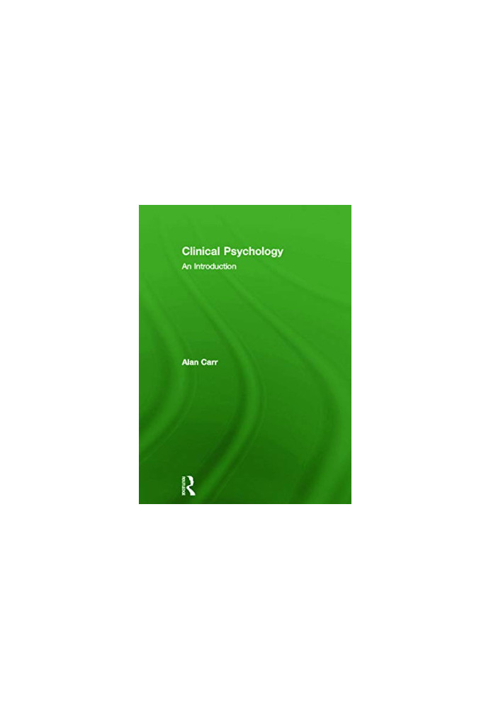 Clinical Psychology: An Introduction