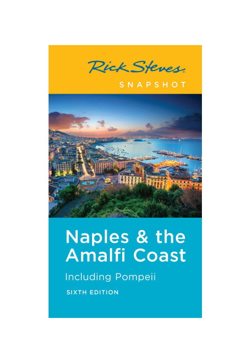 Rick Steves Snapshot Naples & the Amalfi Coast