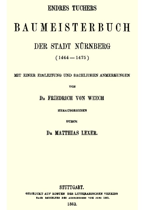 Endres Tucher's master builder's book for the city of Nuremberg