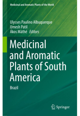 Medicinal and Aromatic Plants of South America