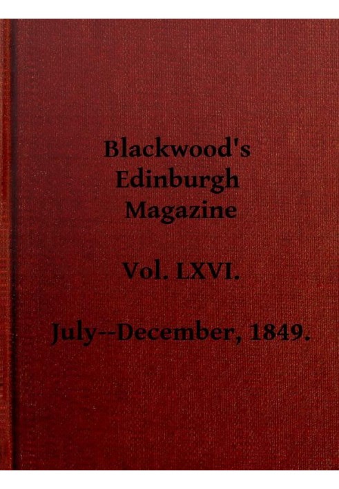 Эдинбургский журнал Blackwood, Vol. 66, № 405, июль 1849 г.