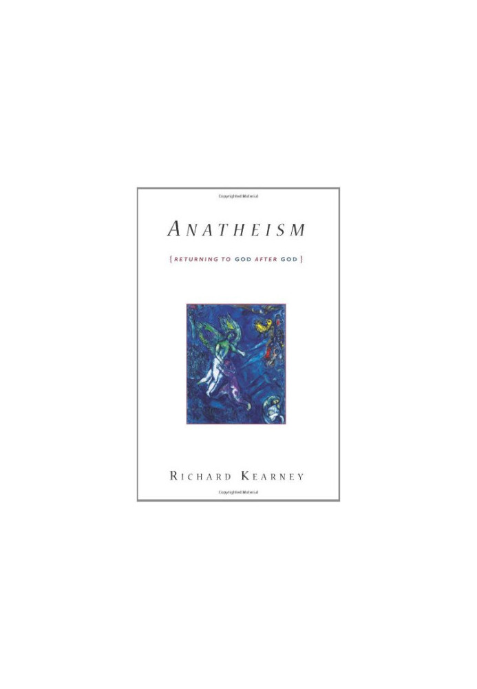 Anatheism : returning to God after God