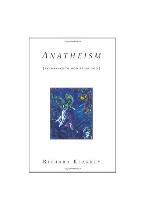 Anatheism : returning to God after God