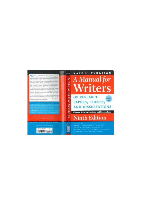 A Manual for Writers of Research Papers, Theses, and Dissertations: Chicago Style for Students and Researchers