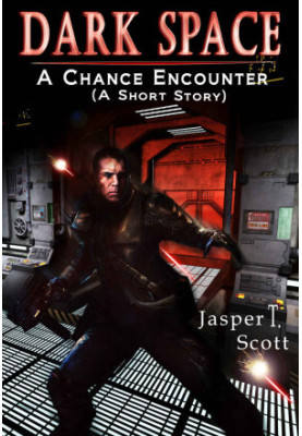 Dark Space 0.5 - A Chance Encounter (short story)