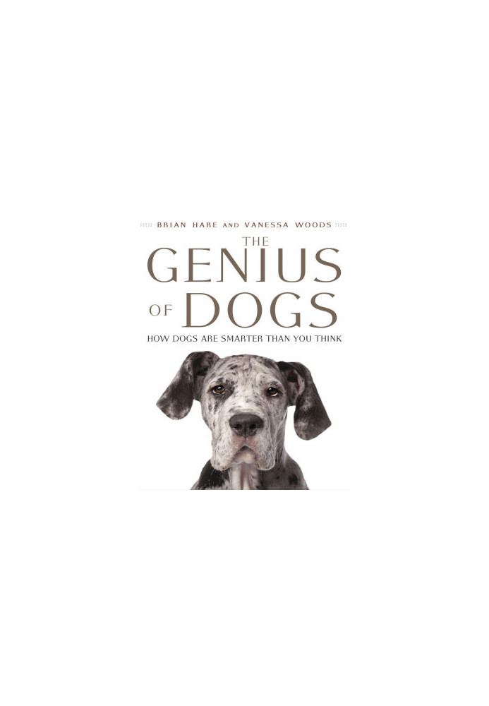 The Genius of Dogs: How Dogs Are Smarter Than You Think