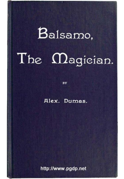 Бальзамо, чарівник; або спогади лікаря