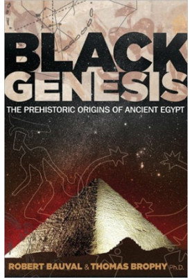Black Genesis: The Prehistoric Origins of Ancient Egypt