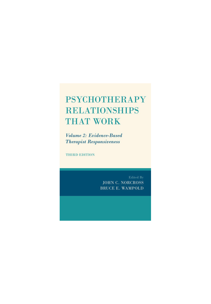 Psychotherapy Relationships that Work