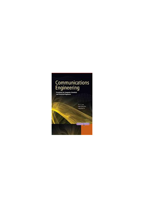 Communications engineering : essentials for computer scientists and electrical engineers