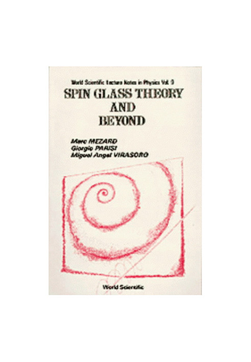 Spin glass theory and beyond