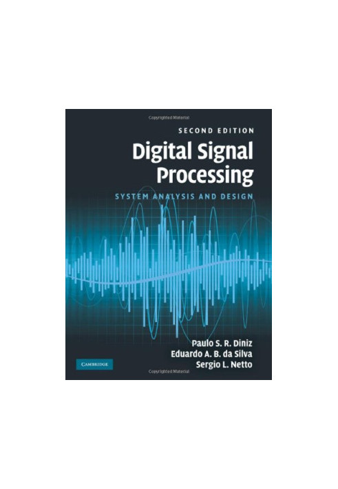 Digital signal processing - System analysis and design