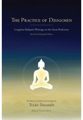 The Practice of Dzogchen