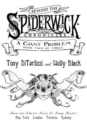 [Beyond the Spiderwick Chronicles 02] • A Giant Problem