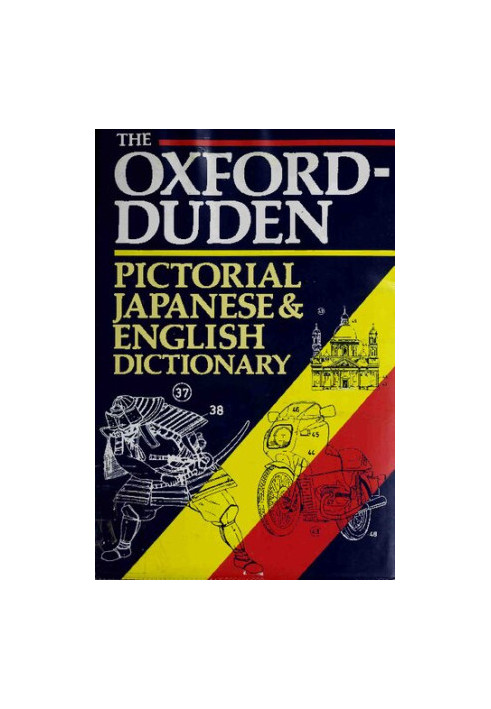The Oxford-Duden Pictorial Japanese and English Dictionary