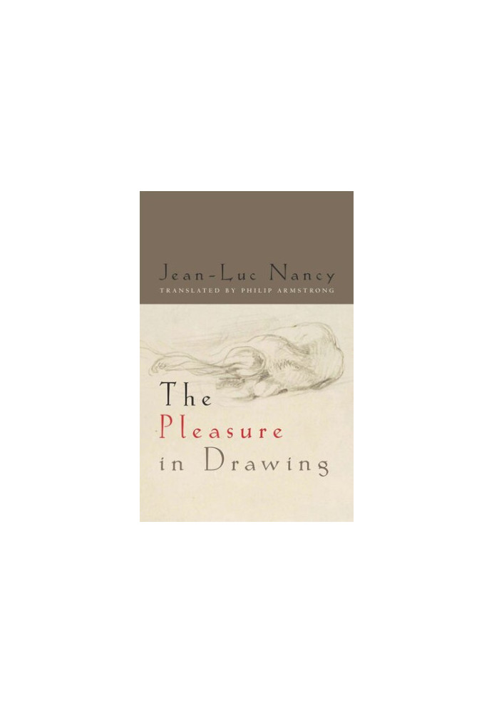 The Pleasure in Drawing