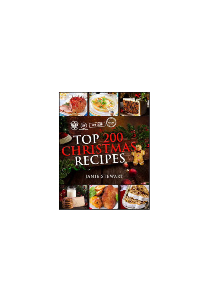 Top 200 Christmas Recipes