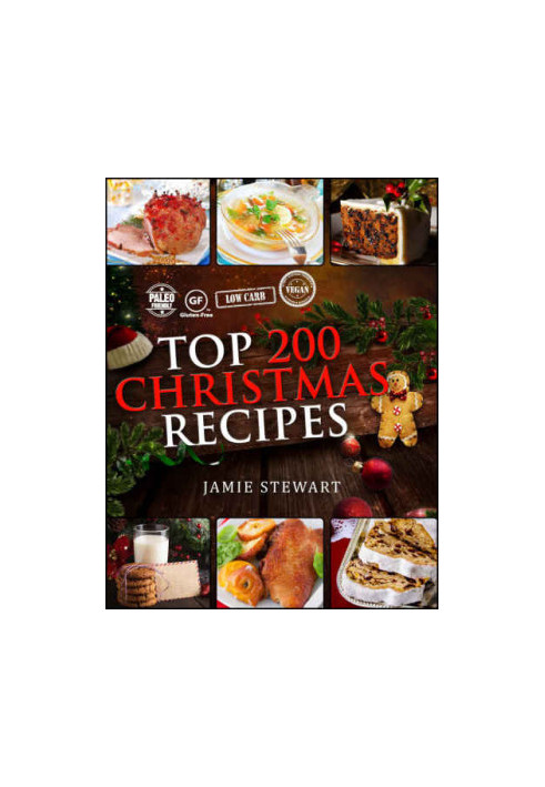 Top 200 Christmas Recipes