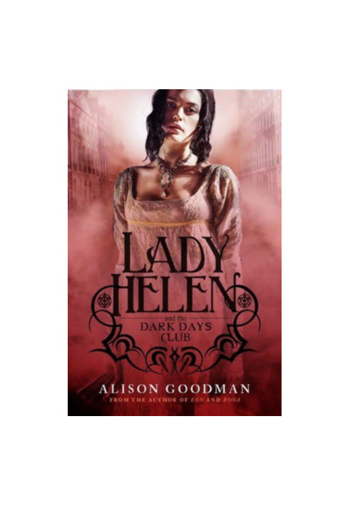 Lady ​Helen and the Dark Days Club
