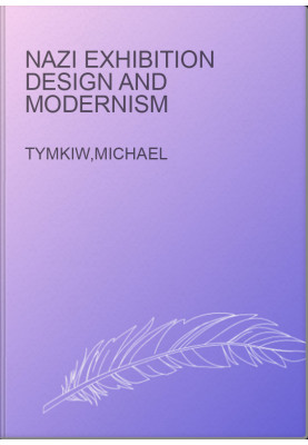 Nazi exhibition design and modernism