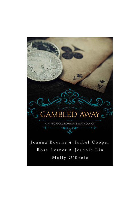 Gambled Away