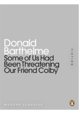 Some of Us Had Been Threatening Our Friend Colby