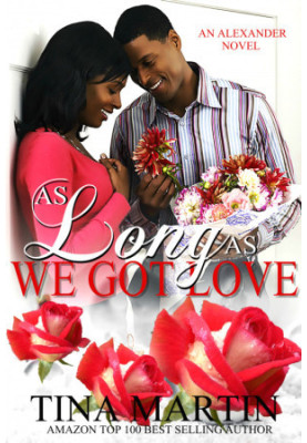 As Long As We Got Love