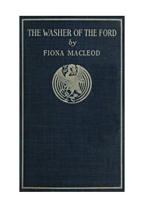 The Washer of the Ford: Legendary moralities and barbaric tales