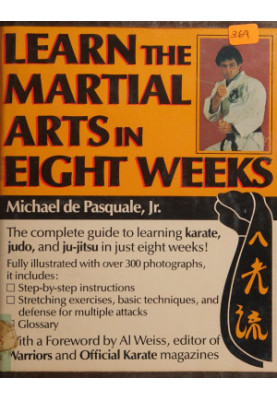 Learn the Martial Arts in Eight Weeks