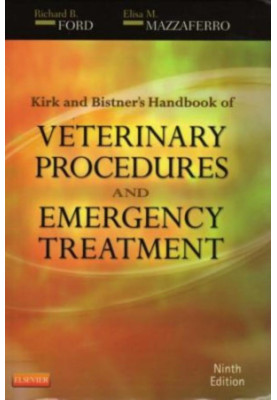 Kirk & Bistner's Handbook of Veterinary Procedures and Emergency Treatment, 9th Edition