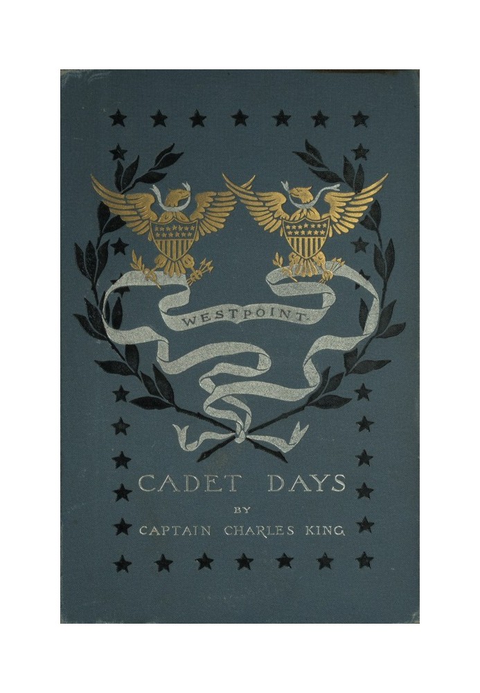 Cadet Days: A Story of West Point