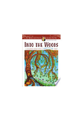 Creative Haven Into the Woods: A Coloring Book with a Hidden Picture Twist (Creative Haven Coloring Books)