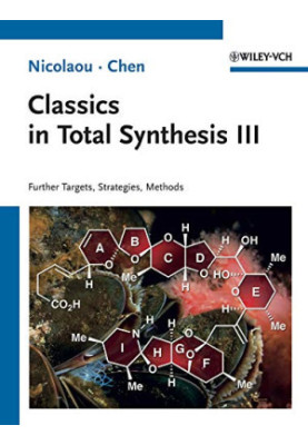 Classics in Total Synthesis III: Further Targets, Strategies, Methods
