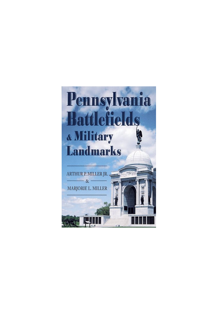 Pennsylvania battlefields and military landmarks