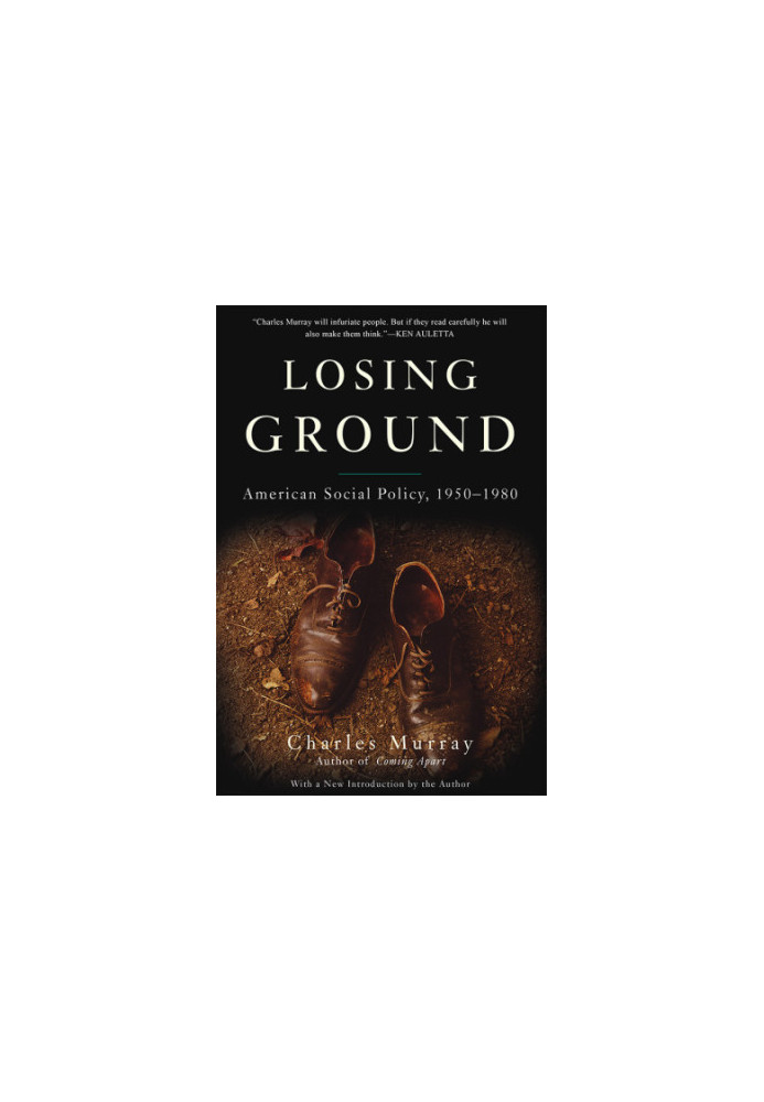 Losing ground: American social policy, 1950-1980