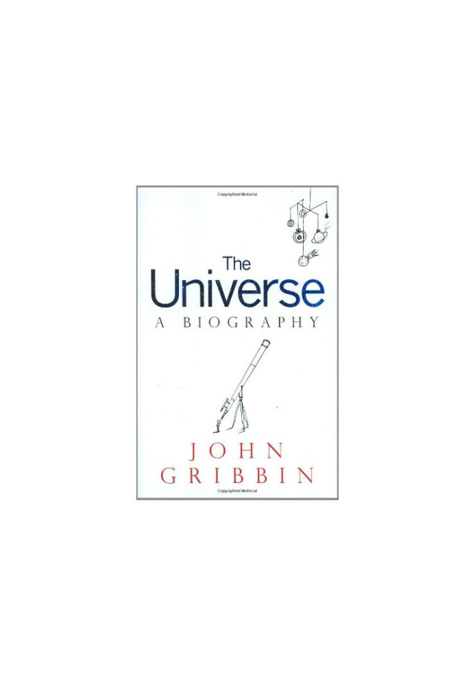 The Universe - A Biography (2007)
