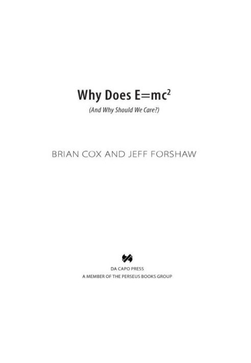 Why Does Emc²? (And Why Should We Care?)