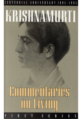 Commentaries on Living: First Series