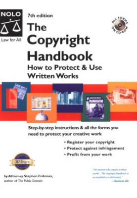 The Copyright Handbook How to Protect & Use Written Works