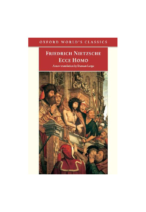 Ecce Homo: How To Become What You Are
