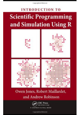 Introduction to Scientific Programming and Simulation Using R