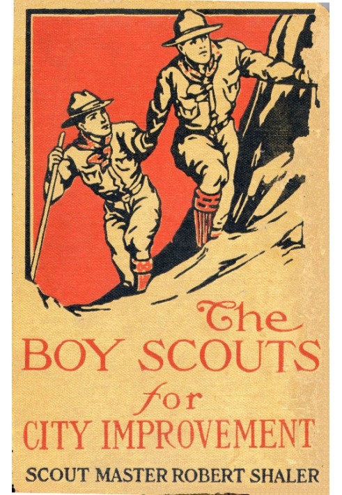 The Boy Scouts for City Improvement