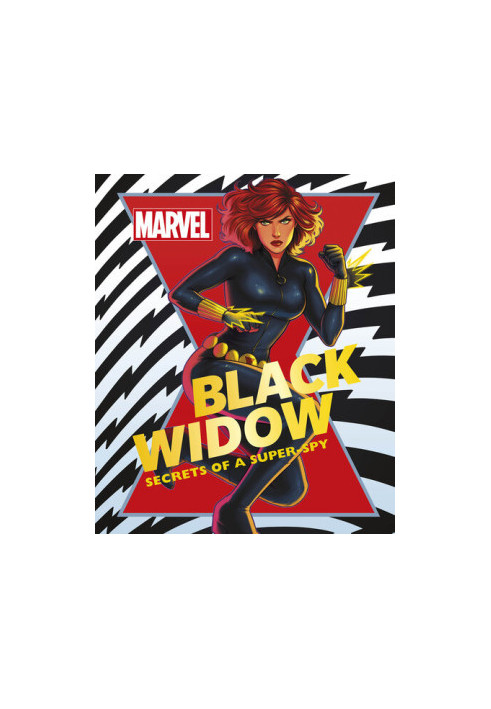 Marvel Black Widow: Secrets of a Super-spy