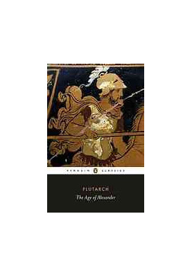 The age of Alexander : ten Greek lives