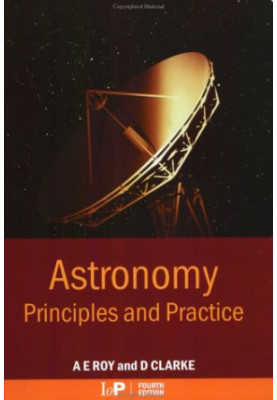 Astronomy. Principles and Practice