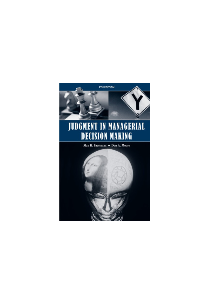 Judgment in managerial decision making