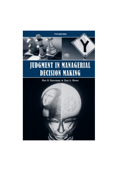 Judgment in managerial decision making
