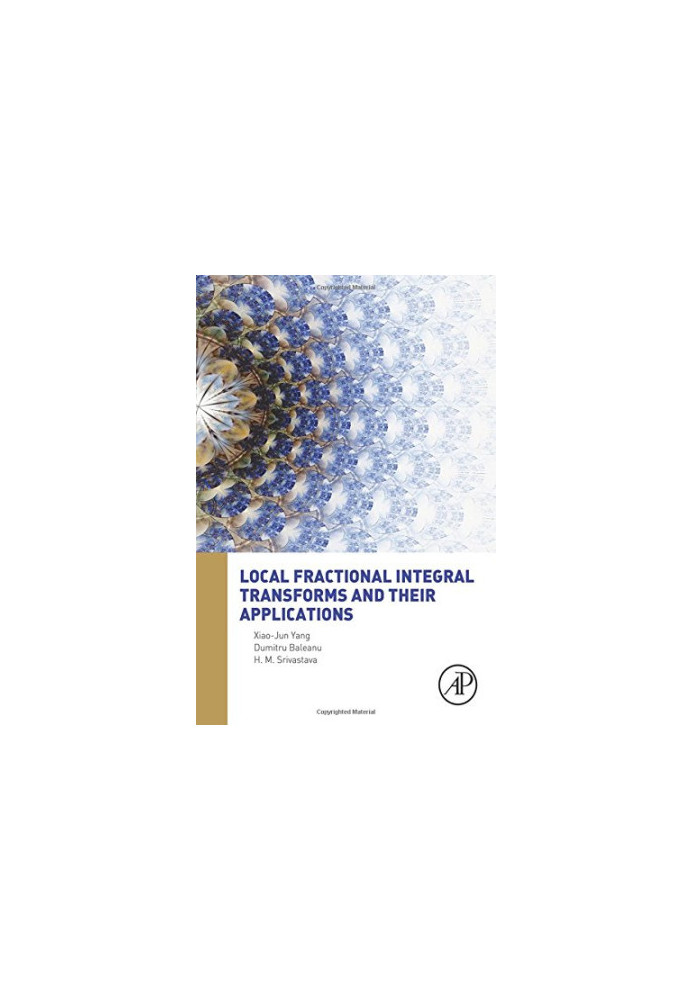 Local Fractional Integral Transforms and their Applications